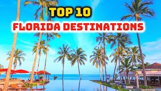 10 Best Places to Visit in Florida - Travel Video