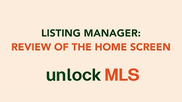MLS Quick Tip | Listing Manager: Review of the Home Screen