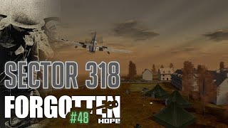 Forgotten Hope - #48 Sector 318 /// Прохождение