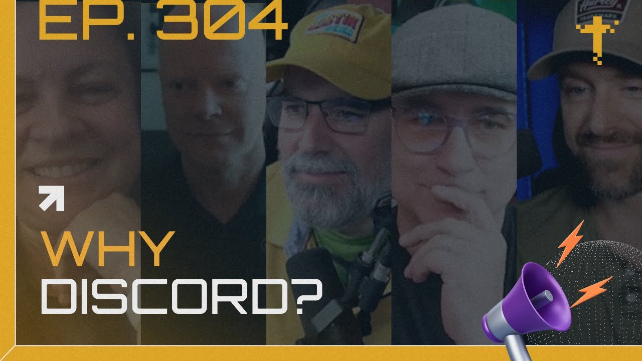 EP304 - Why Discord?