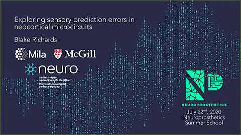 Blake Richards, "Exploring sensory prediction errors in neocortical microcircuits": Neuroprosthetics