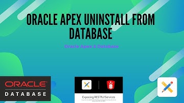 How to uninstall Oracle Apex from Database