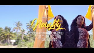 Bossaro Music Group - Naughty ft Tsar Leo & Young Kay (Official Video)