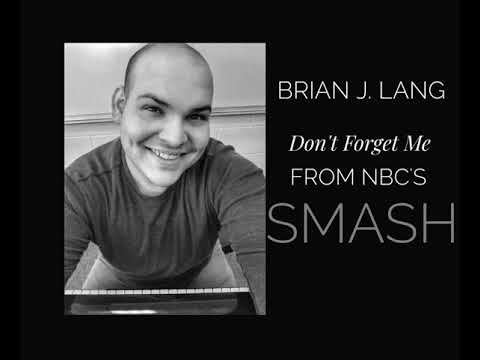 Don’t Forget Me from NBC’s SMASH