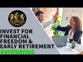 Invest for financial freedom  early retirement dividends