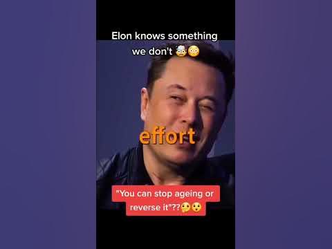 How Can Elon Musk Stop From Aging 🤔 #shorts - YouTube