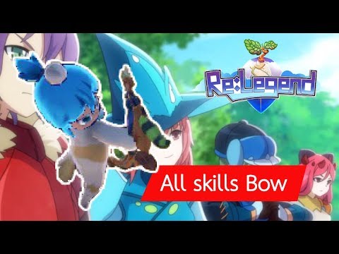 Relegend All Skills Bow By Chaps Channel - roblox สอนทำ t shirt ฟร เพยงแคปลายนวว youtube