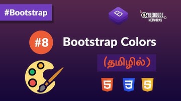 #08 - Bootstrap Colors - (தமிழில்) (Tamil) | Bootstrap Course  | Web Design