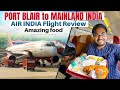 The new air india   port blair to kolkata in a319  maharaja of the skies