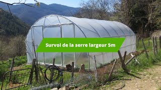 Survol de la serre largeur 5 m