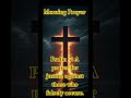 Morning Prayer  #Christian #religion #scripture #lordsprayer #God #Jesus #faith #pray #shorts