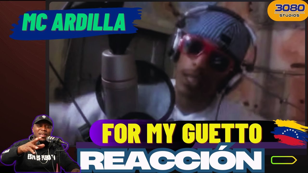 MC Ardilla - For My Guetto |PANAMEÑO REACCIONA|