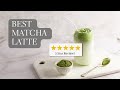 How to make the best matcha latte