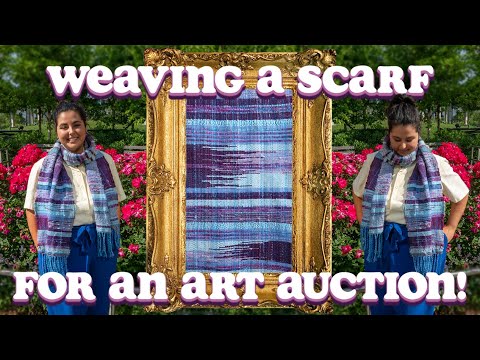 Weaving a Statement Scarf for an Art Auction 💙 Weaving Time-lapse