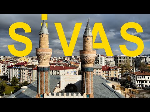 Sen Sivas'ı Seyret