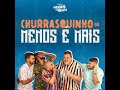 churrasquinho do menos é mais - fatalmente/separação/temporal