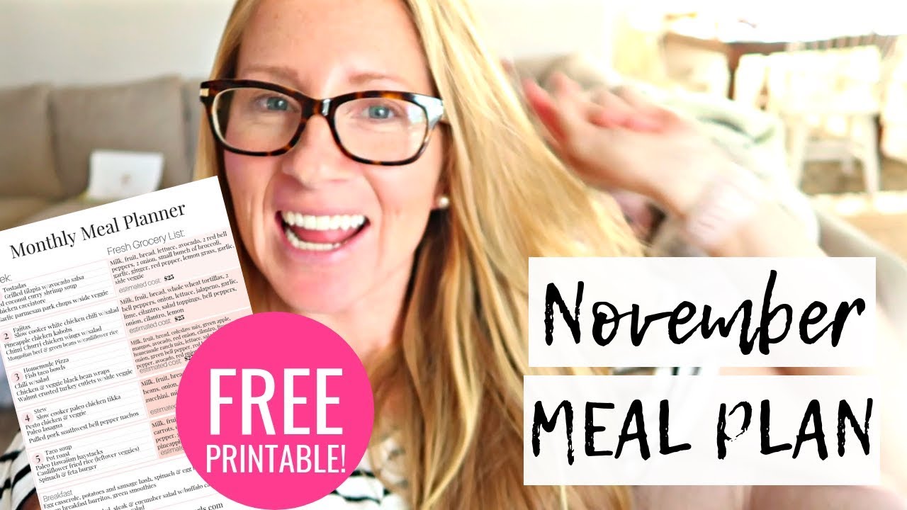 november 2018 meal planning on a budget free printable monthly