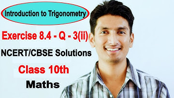 Exercise 8.4 -Question 3(ii) -Introduction to Trigonometry -NCERT/CBSE Solutions | class 10th maths