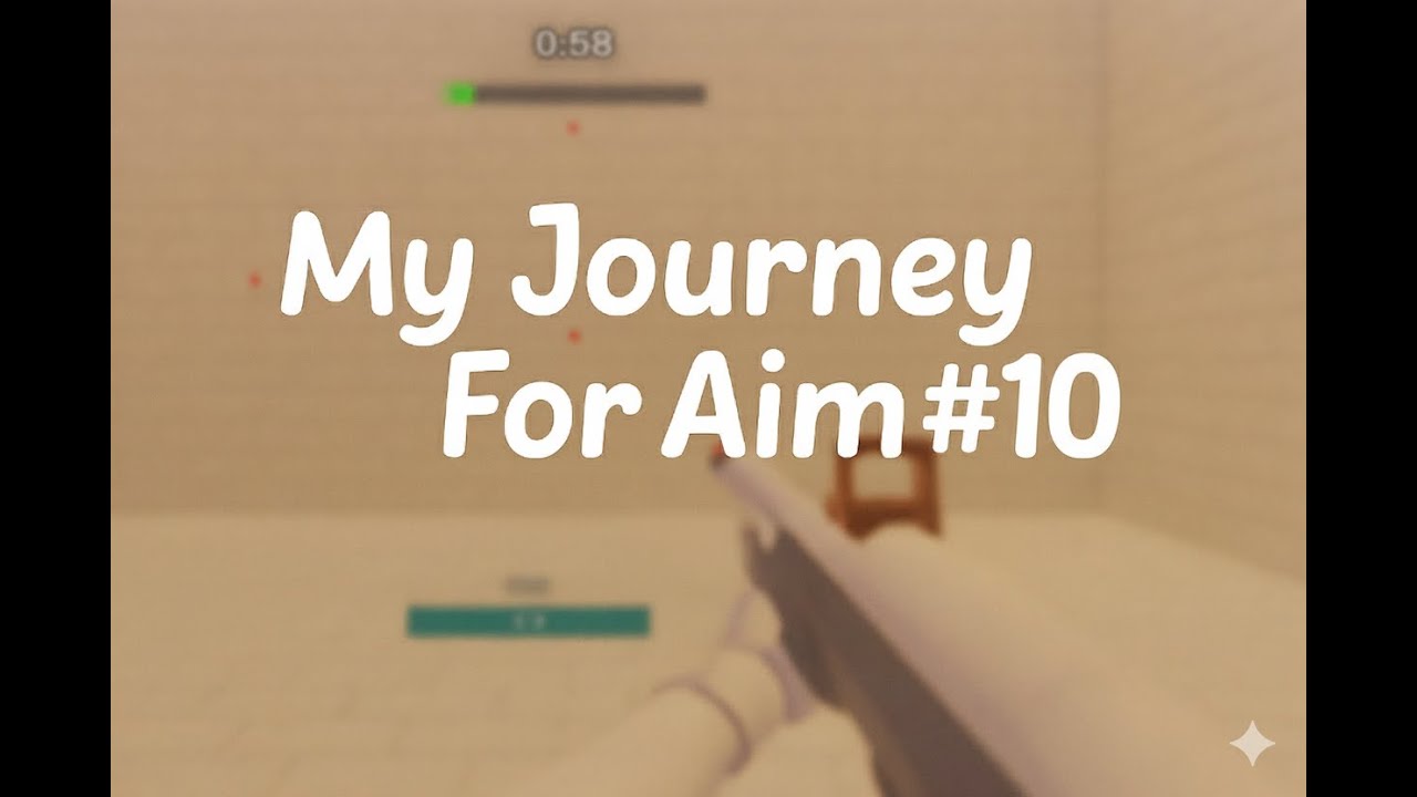 My Journey For Aim #10