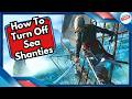 How To Turn Off Sea Shanties in Assassins Creed Black 
