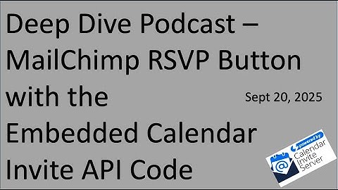 Deep Dive Pod Cast for MailChimp RSVP Button