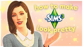 5 ways to make SIMS 3 look pretty af✨ *mods   cc   tips*