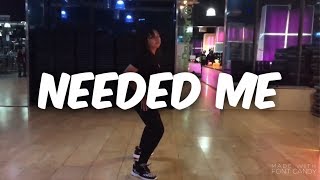 RIHANNA - Needed Me | Choreography by Coery Sik