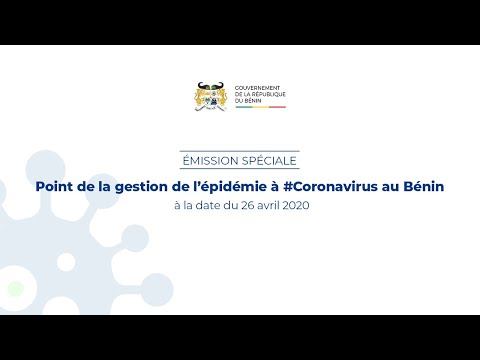 Emission spéciale: Point de la gestion de l’épidémie à #Coronavirus au Bénin Emission spéciale: Point de la gestion de l’épidémie à #Coronavirus au Bénin
