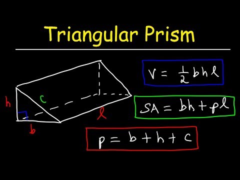 ਤਿਕੋਣੀ ਪ੍ਰਿਜ਼ਮ - ਆਇਤਨ, ਸਤਹ ਖੇਤਰ, ਅਧਾਰ ਅਤੇ ਲੇਟਰਲ ਖੇਤਰ ਫਾਰਮੂਲਾ, ਮੂਲ ਜਿਓਮੈਟਰੀ