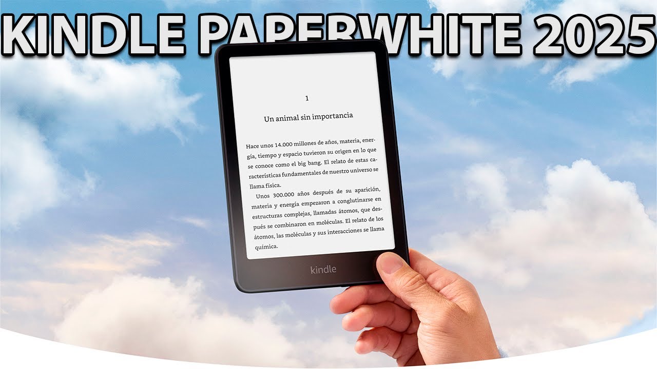 EL MEJOR LECTOR DE LIBROS CALIDAD/PRECIO | KINDLE PAPERWHITE 2025 - YouTube