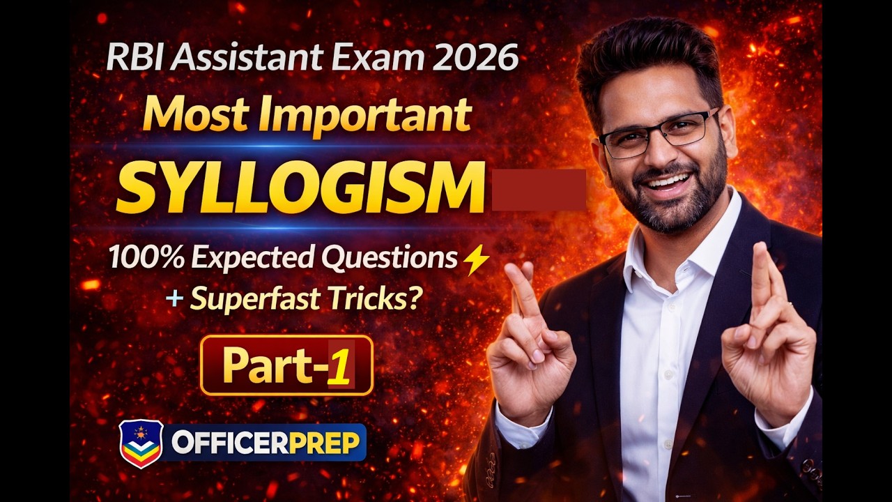👉 RBI Assistant 2026 Syllogism 🔥 Most Important Questions + Superfast ...