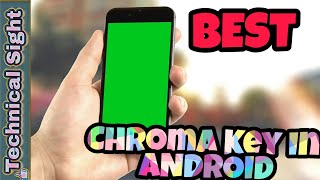 ChromaKey Effect Through Android....100% REAL AND LEGIT ChromaKey Effect Through Android....100% REAL AND LEGIT