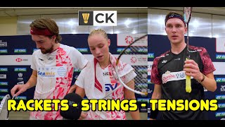 Badminton Racket, Strings & Tensions of Pro players from Denmark, Bulgaria & Belgium