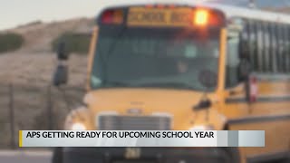 APS is getting ready for upcoming school year