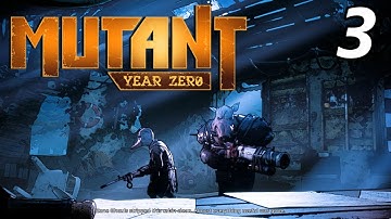 MUTANT YEAR ZERO - Part 3 - "Hammon