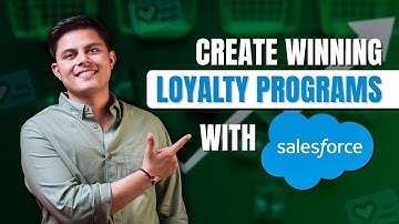 How to Create a Successful Loyalty Program with Salesforce Loyalty Cloud |  Step-by-Step Guide