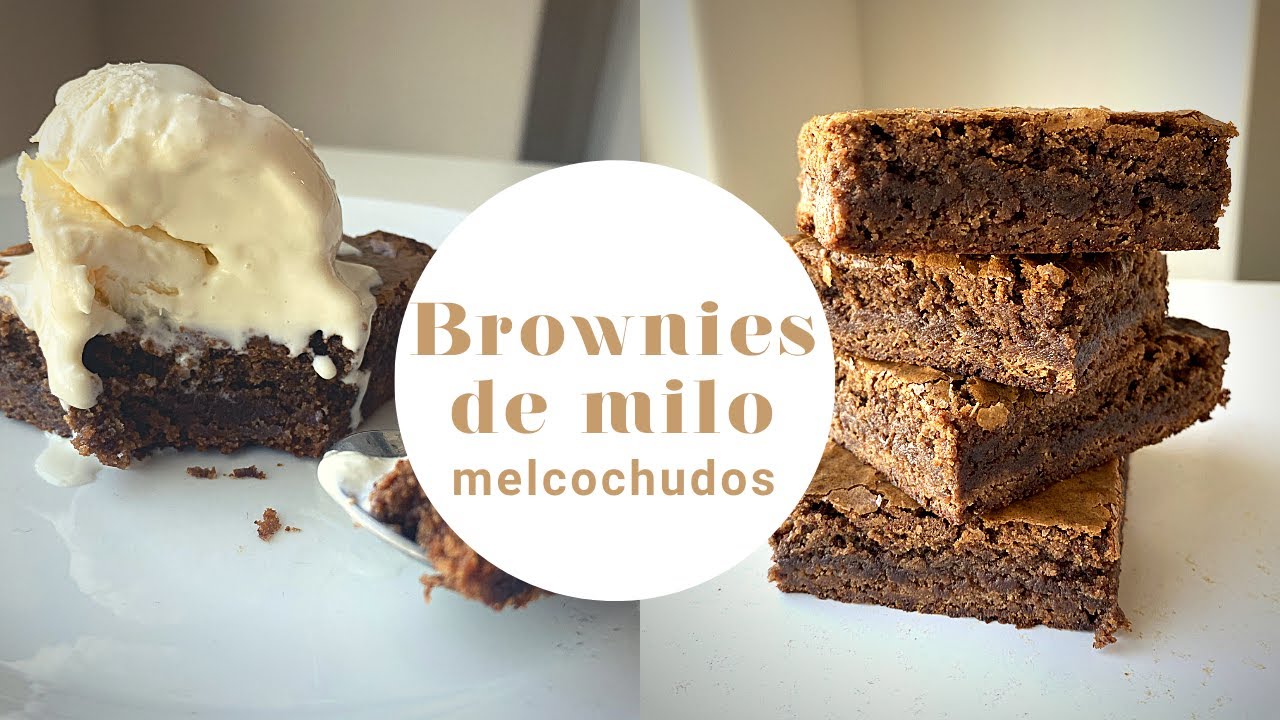 Cómo hacer BROWNIES MELCOCHUDOS DE MILO / receta rápida y fácil
