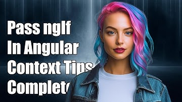 How to Pass Different Contexts to ngIf in Angular: A Complete Guide