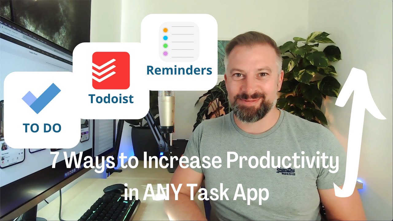 7 Ways to Increase Productivity in Any Task Manager - YouTube