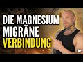 Die Magnesium Migräne Verbindung