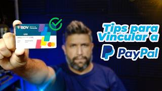 ✅Tips para vincular tu tarjeta del Banco de Venezuela - BDV - a PayPal Exitosamente - MI METODO ✅