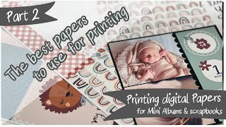 The best papers for printing digital collections for mini albums or scrapbooking  (Part 2) @MyFavoriteDayCrafts