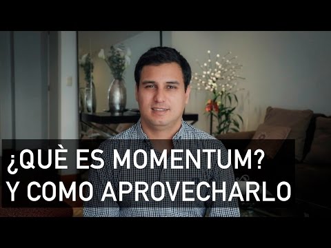 QUE ES MOMENTUM Y COMO APROVECHARLO