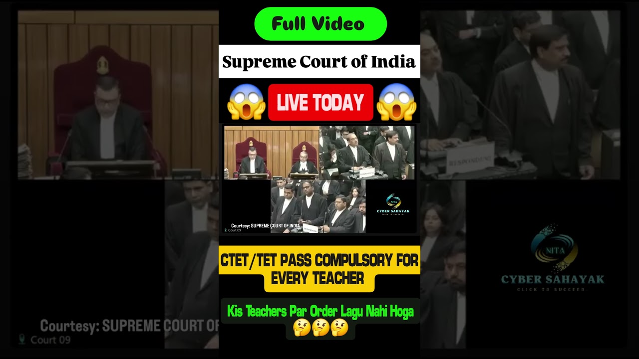 CTET/TET Compulsory For Teachers | Supreme Court of India Order Today | SC Live 