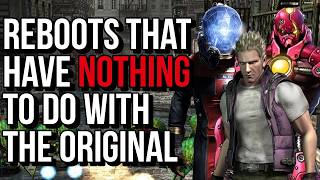 Reboots That Have Nothing To Do with the Original