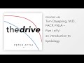 #20 – Tom Dayspring, M.D., FACP, FNLA – Part I of V: an introduction to lipidology