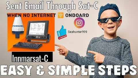 How to send Email Through Sat - C (INNMARSAT-C) from a ship when no internet onboard. #Sat-c #furuno