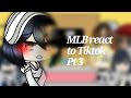 || MLB reacts to tiktok || Part 3 ||