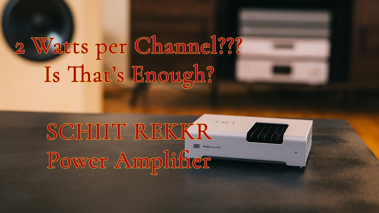 Schiit Rekkr Amplifier Review - Is 2 watts enough? - YouTube