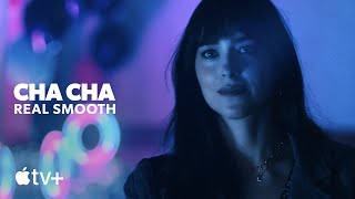Cha Cha Real Smooth Official Trailer Apple Tv